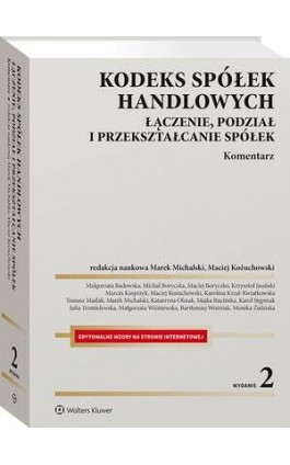 Kodeks spółek handlowych. Łączenie, podział i przekształcanie spółek. Komentarz - Marek Michalski - Ebook - 978-83-8358-568-0