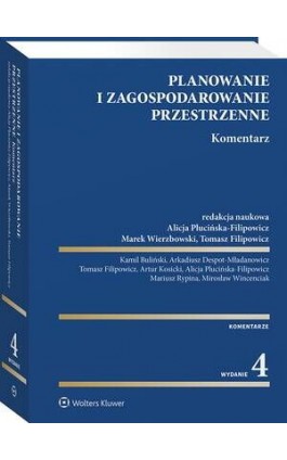 Planowanie i zagospodarowanie przestrzenne. Komentarz - Marek Wierzbowski - Ebook - 978-83-8358-598-7