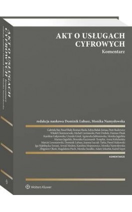 Akt o usługach cyfrowych. Komentarz - Zbigniew Okoń - Ebook - 978-83-8358-561-1