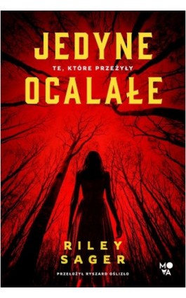 Jedyne ocalałe - Riley Sager - Ebook - 978-83-8371-170-6