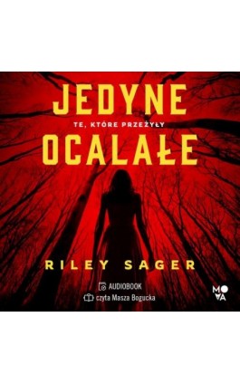 Jedyne ocalałe - Riley Sager - Audiobook - 978-83-8371-156-0