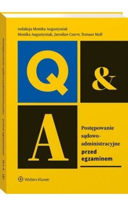 Postępowanie sądowoadministracyjne. Przed egzaminem - Monika Augustyniak - Ebook - 978-83-8358-626-7