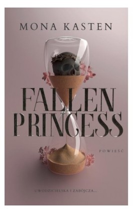 Fallen Princess - Mona Kasten - Ebook - 978-83-8266-401-0