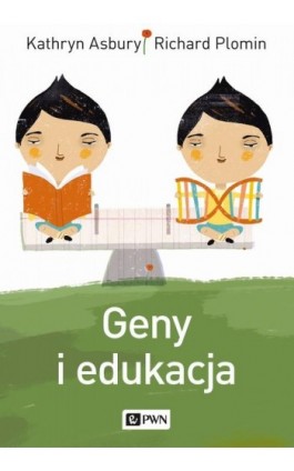 Geny i edukacja - Kathryn Asbury - Ebook - 978-83-01-18399-8