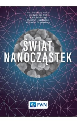 Świat nanocząstek - Ebook - 978-83-01-18818-4