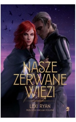 Nasze zerwane więzi - Lexi Ryan - Ebook - 9788367891349