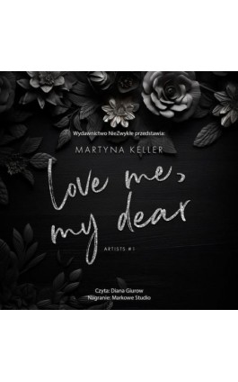Love Me, My Dear - Martyna Keller - Audiobook - 978-83-8362-409-9