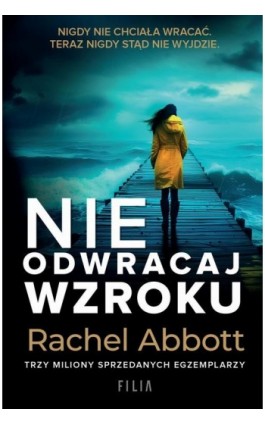 Nie odwracaj wzroku - Rachel Abbott - Ebook - 978-83-8357-403-5