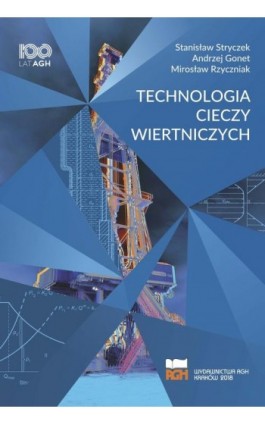 Technologia cieczy wiertniczych - Stanisław Stryczek - Ebook - 978-83-66016-73-6
