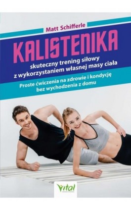 Kalistenika - Matt Schifferle - Ebook - 978-83-8168-852-9