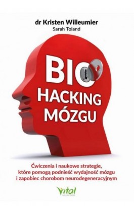 Biohacking mózgu - Sarah Toland - Ebook - 978-83-8272-268-0