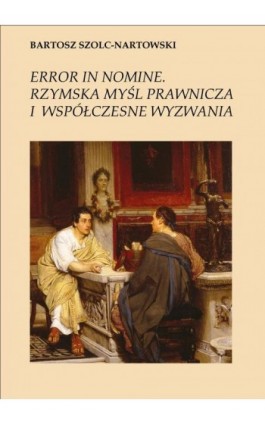 Error in nomine - Bartosz Szolc-Nartowski - Ebook - 978-83-67523-27-1