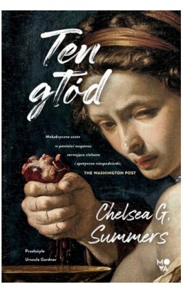 Ten głód - Chelsea G. Summers - Ebook - 978-83-8371-171-3