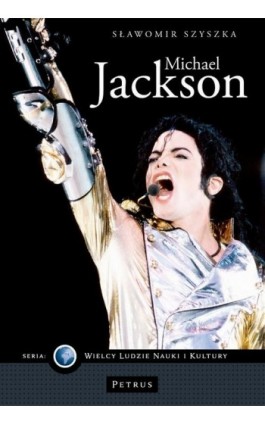 Michael Jackson - Sławomir Szyszka - Ebook - 978-83-7720-191-6