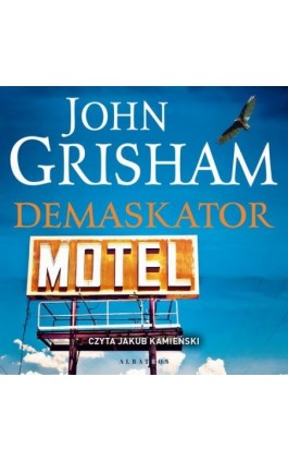 DEMASKATOR - John Grisham - Audiobook - 978-83-8361-082-5