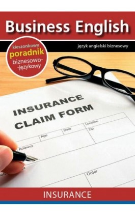 Insurance - Ubezpieczenie - Praca zbiorowa - Ebook - 978-83-64340-12-3