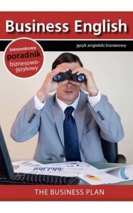 The business plan - Biznes plan - Praca zbiorowa - Ebook - 978-83-64340-09-3