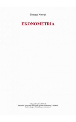 Ekonometria - Tomasz Nowak - Ebook - 978-83-64340-00-0