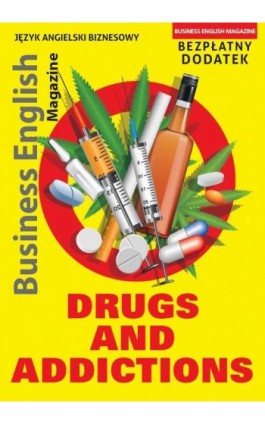 Drugs And Addictions - Jonathan Sidor - Ebook - 978-83-67019-09-5