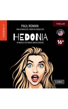 Hedonia w wersji do nauki angielskiego - Marcin Kowalczyk - Audiobook - 978-83-8175-570-2