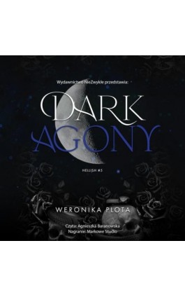 Dark Agony - Weronika Plota - Audiobook - 978-83-8362-427-3