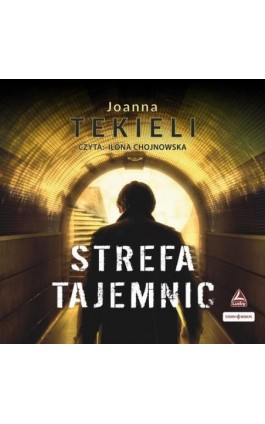Strefa tajemnic - Joanna Tekieli - Audiobook - 978-83-8334-855-1
