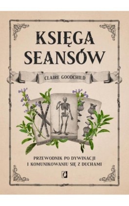 Księga seansów - Claire Goodchild - Ebook - 978-83-8371-179-9