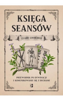 Księga seansów - Claire Goodchild - Ebook - 978-83-8371-179-9