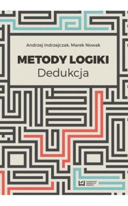 Metody logiki - Andrzej Indrzejczak - Ebook - 978-83-8088-360-4