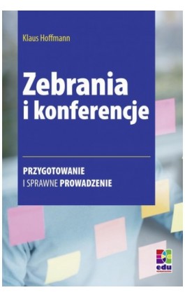 Zebrania i konferencje - Klaus Hoffman - Ebook - 978-83-62180-97-4