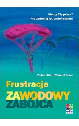 Frustracja - Volker Kitz - Ebook - 978-837-802-028-8