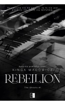 Rebellion - Kinga Macowicz - Ebook - 978-83-8362-448-8