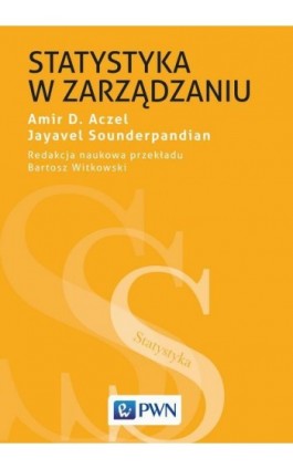 Statystyka w zarządzaniu - Amir D. Aczel - Ebook - 978-83-01-19537-3