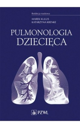 Pulmonologia dziecięca - Marek Kulus - Ebook - 978-83-200-5608-2