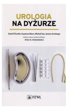 Urologia na dyżurze - David Thurtle - Ebook - 978-83-200-5611-2