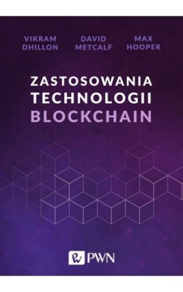 Zastosowania technologii Blockchain - Vikram Dhillon - Ebook - 978-83-012-0328-3