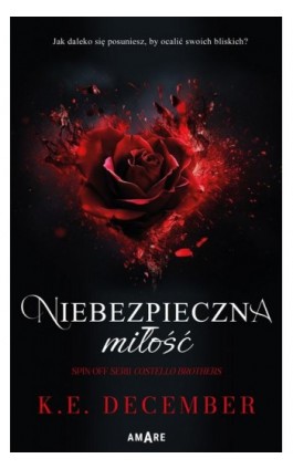 Niebezpieczna miłość - K.E. December - Ebook - 978-83-8313-988-3