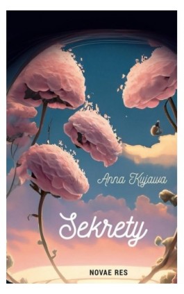 Sekrety - Anna Kujawa - Ebook - 978-83-8313-834-3