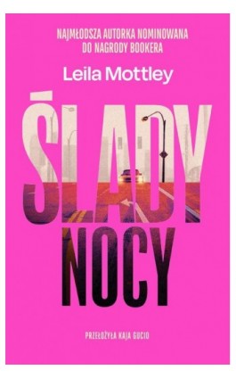 Ślady nocy - Leila Mottley - Ebook - 978-83-287-3071-7