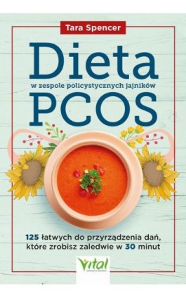 Dieta w zespole policystycznych jajników PCOS - Tara Spencer - Ebook - 978-83-8272-729-6