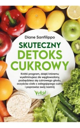 Skuteczny detoks cukrowy - Diane Sanfilippo - Ebook - 978-83-8272-732-6