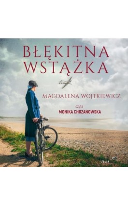 Błękitna wstążka - Magdalena Wojtkiewicz - Audiobook - 978-83-8357-472-1
