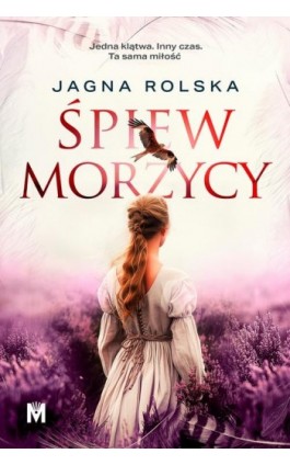 Śpiew morzycy - Jagna Rolska - Ebook - 978-83-68005-01-1