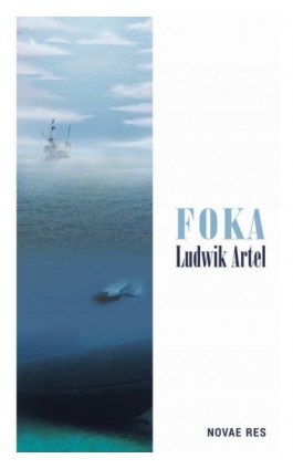 Foka - Ludwik Artel - Ebook - 978-83-8083-226-8
