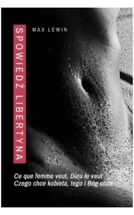 Spowiedź libertyna - Max Lewin - Ebook - 978-83-8011-218-6