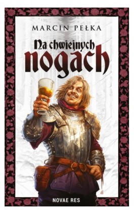 Na chwiejnych nogach - Marcin Pełka - Ebook - 978-83-8313-997-5