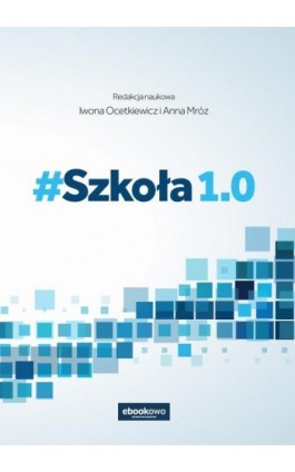 # Szkoła 1.0 - Ebook - 978-83-7859-893-0