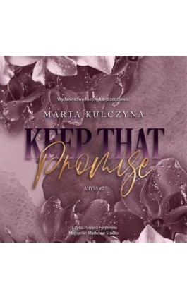 Keep That Promise - Marta Kulczyna - Audiobook - 978-83-8362-451-8