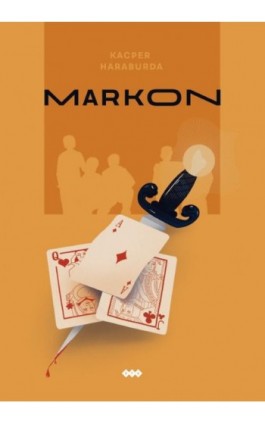 Markon - Kacper Haraburda - Ebook - 978-83-8011-242-1