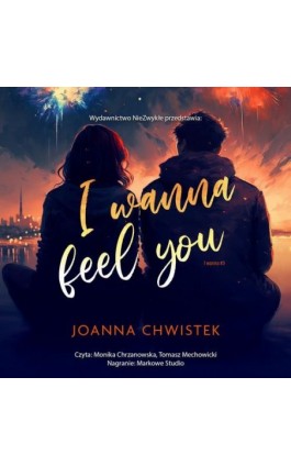 I Wanna Feel You - Joanna Chwistek - Audiobook - 978-83-8362-083-1
